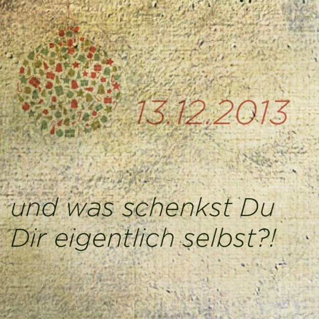 13122013 lass es Dir gut gehen mantra adventskalender tastesheriff