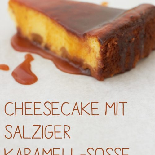 Cheesecake mit salziger Karamell Sosse