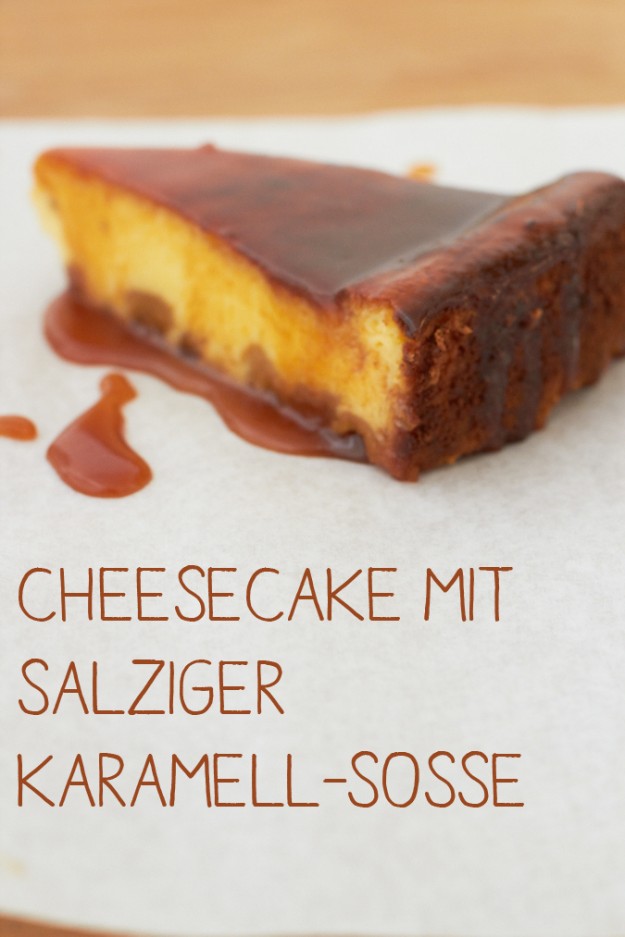 Cheesecake mit salziger Karamell Sosse