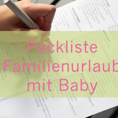 Packliste Familienurlaub mit Baby tastesheriff.com