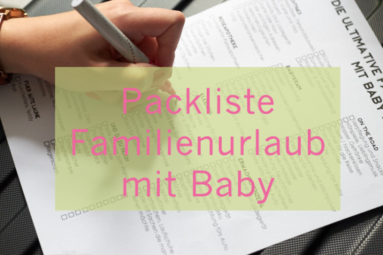 Packliste Familienurlaub mit Baby tastesheriff.com