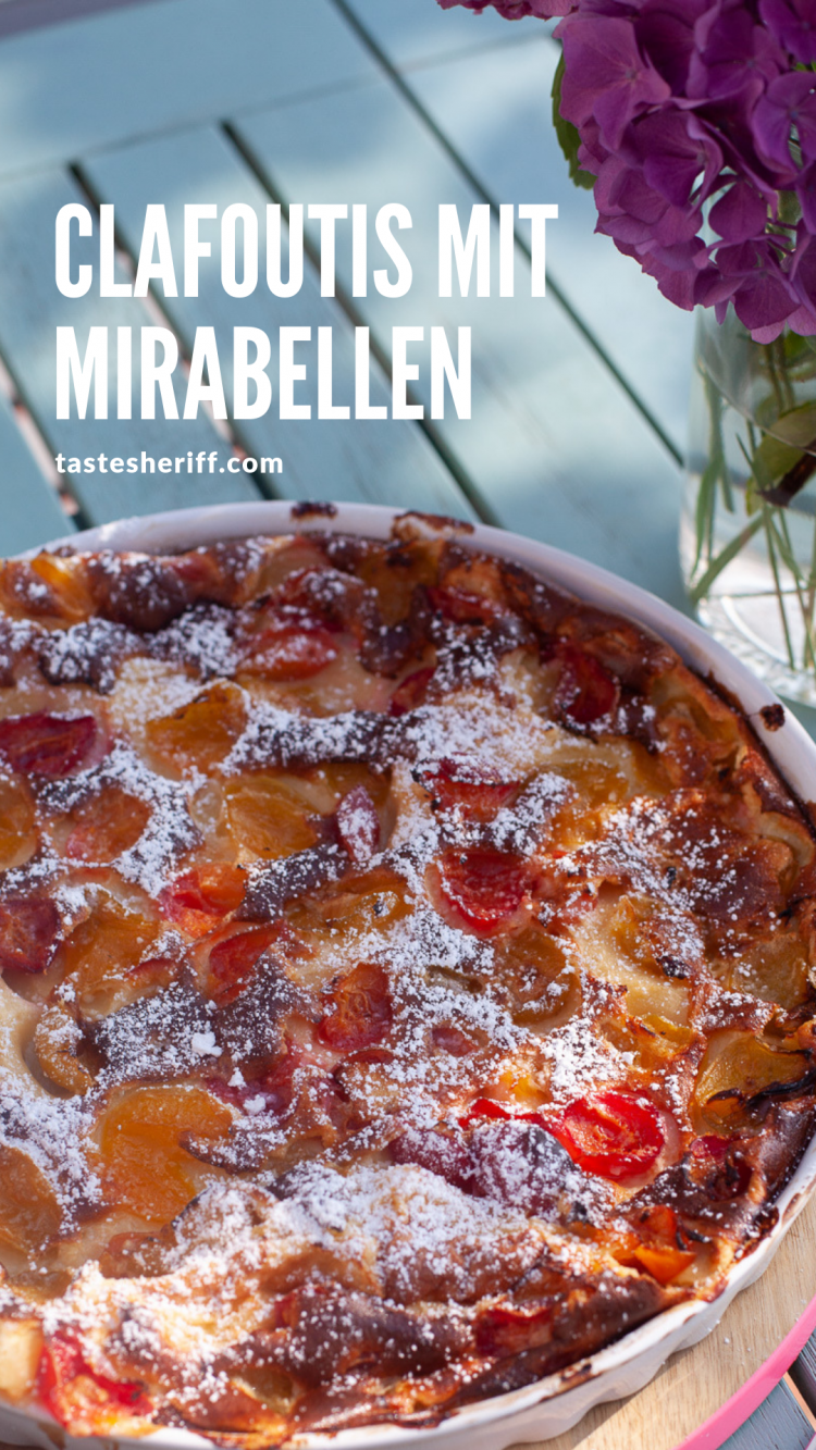 Mirabellen Clafoutis – ein super schneller und leckerer Mirabellenkuchen